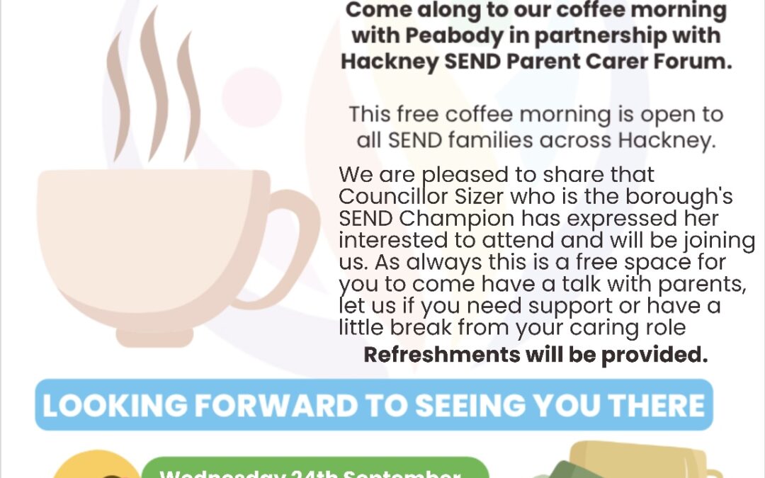 SEND Parent and Carer Coffee Morning